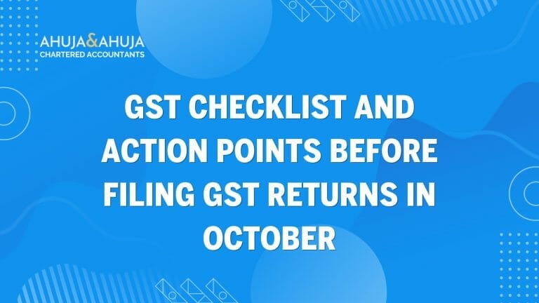 GST Checklist and Action Points before filing GST Returns in October
