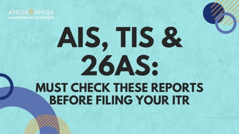 AIS, TIS & 26AS: Must Check These Reports Before Filing Your ITR
