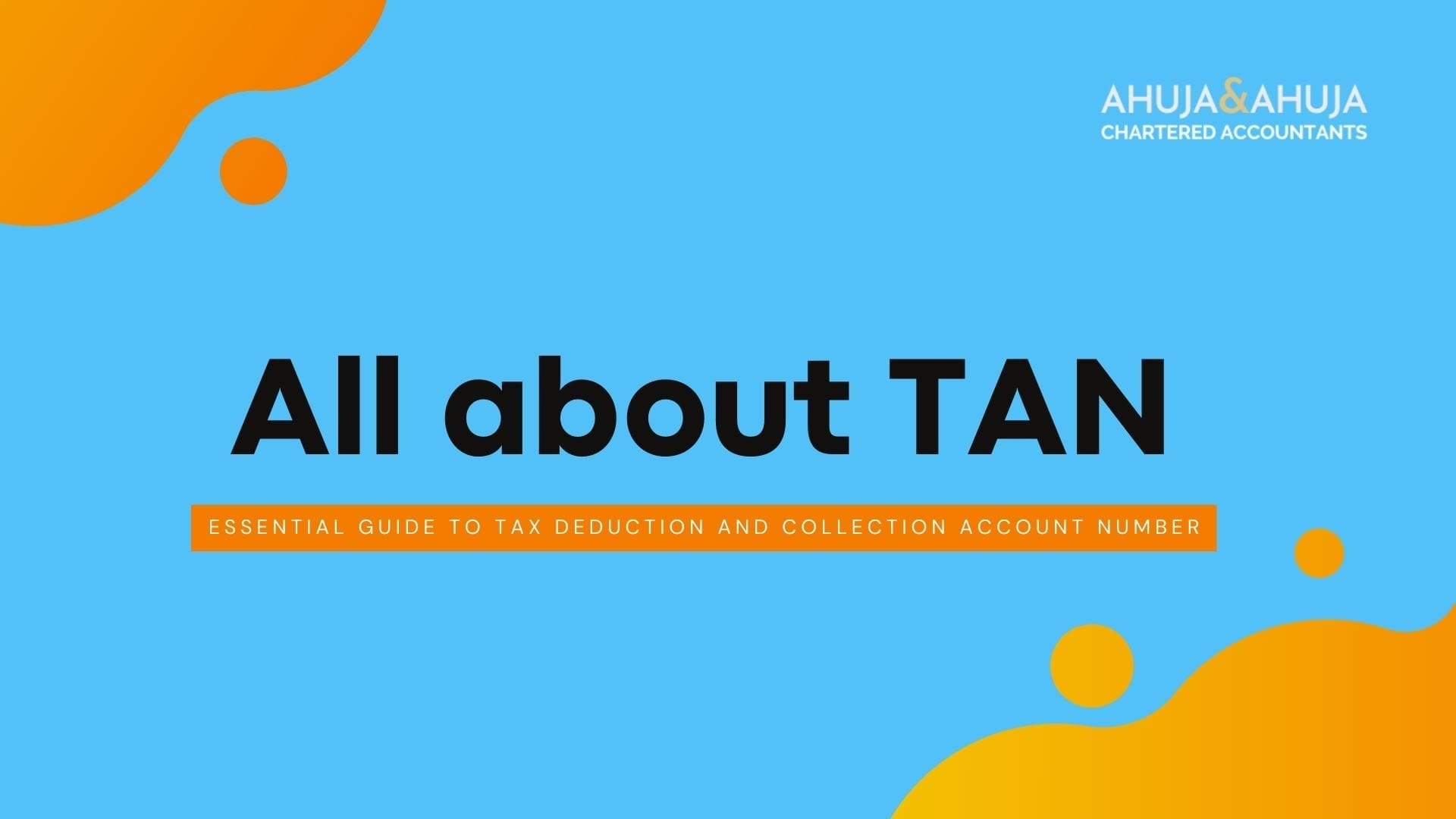 All about TAN