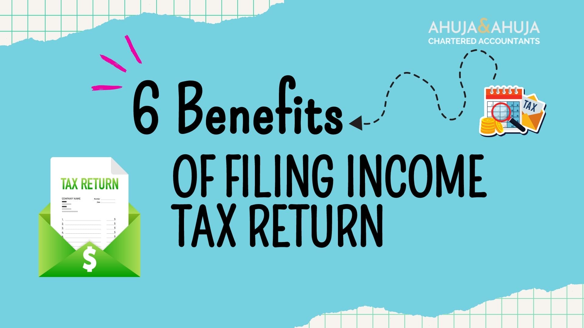 6 Benefits Of Filing Income Tax Return