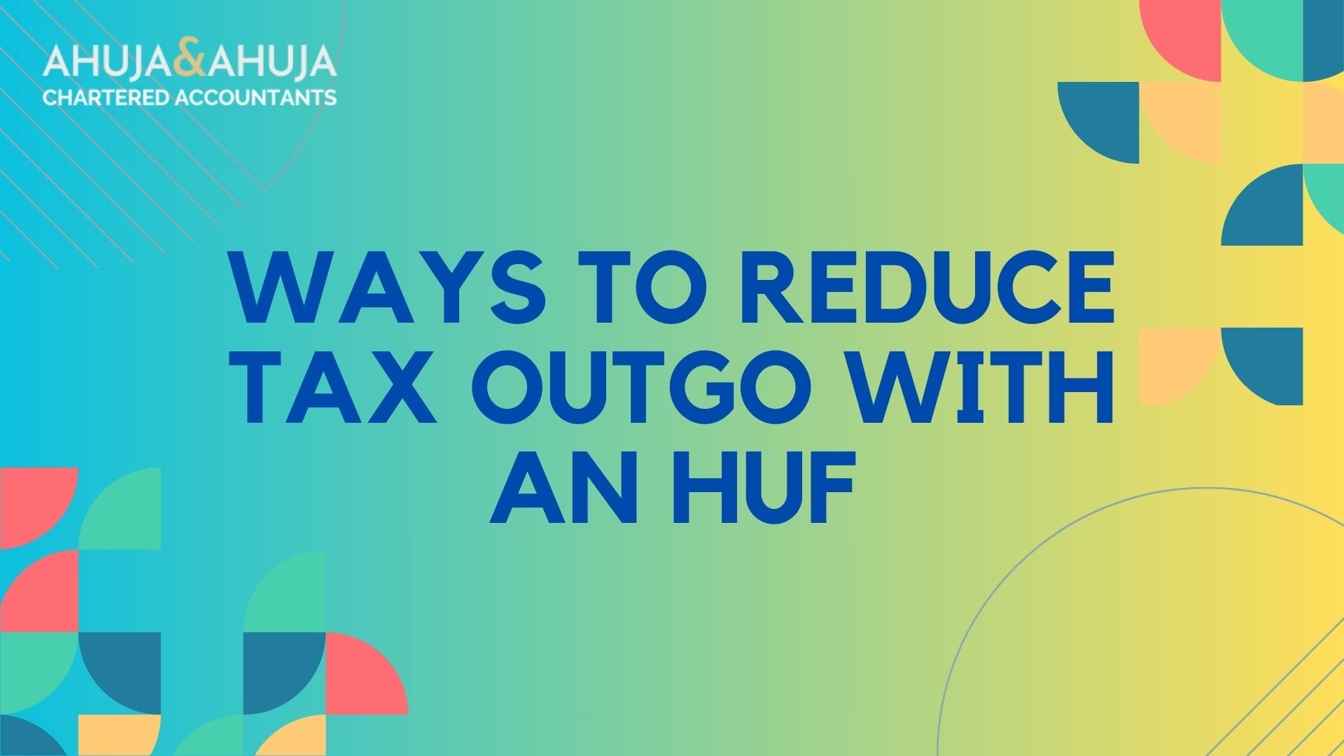 reduce tax outgo with an HUF