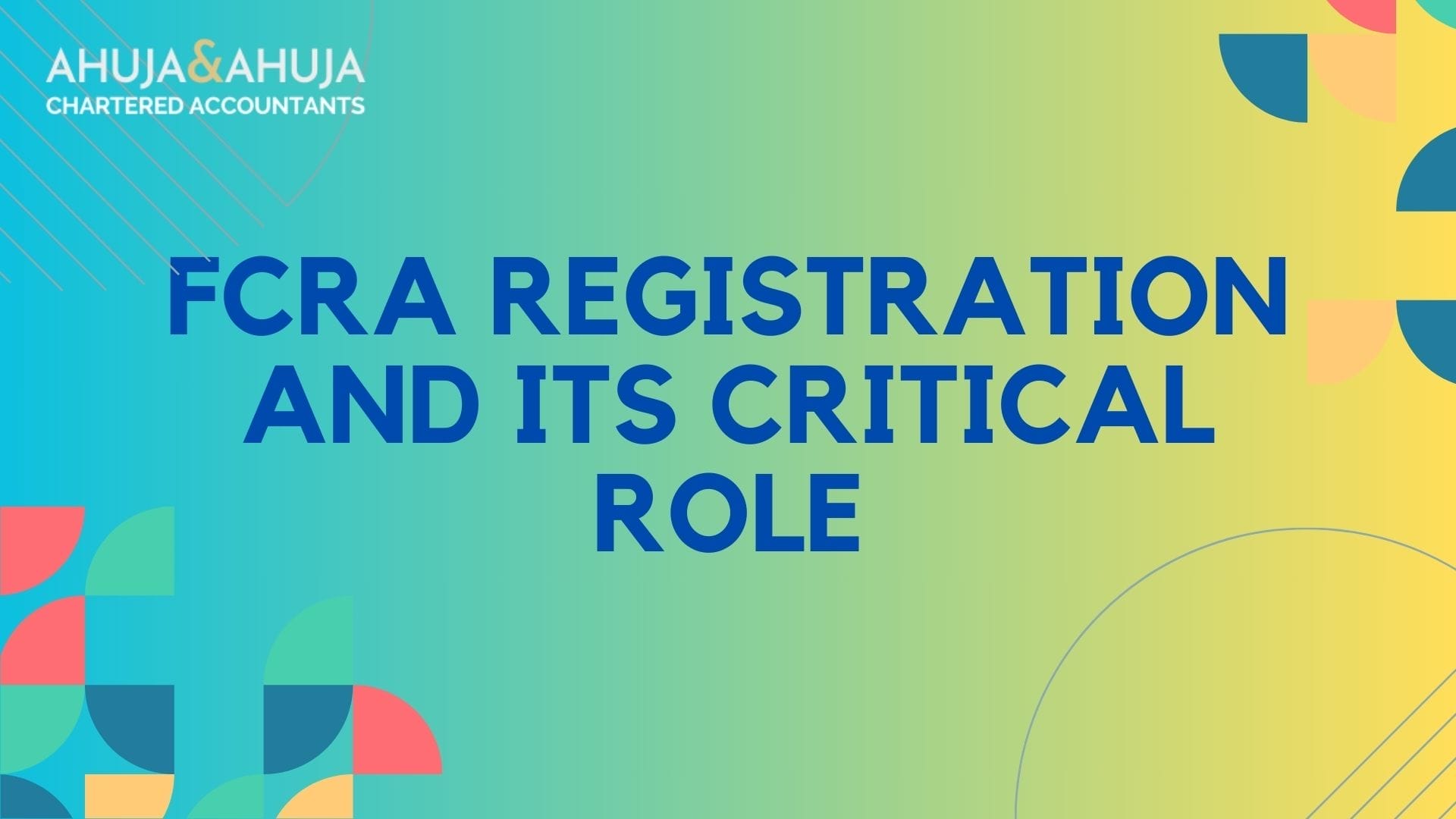 FCRA Registration and Its Critical Role