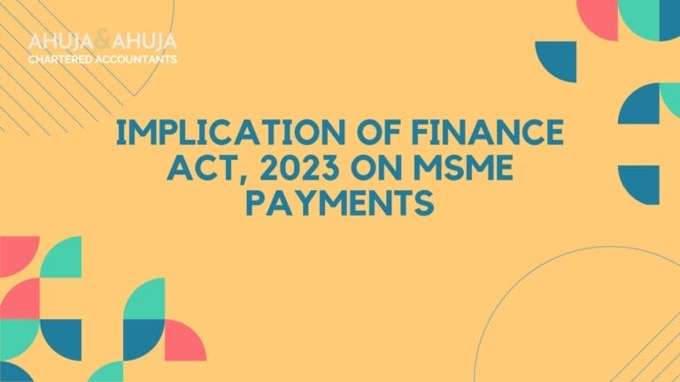 Navigating the Legal Labyrinth of MSME Payments in the Wake of the Finance Bill 2023