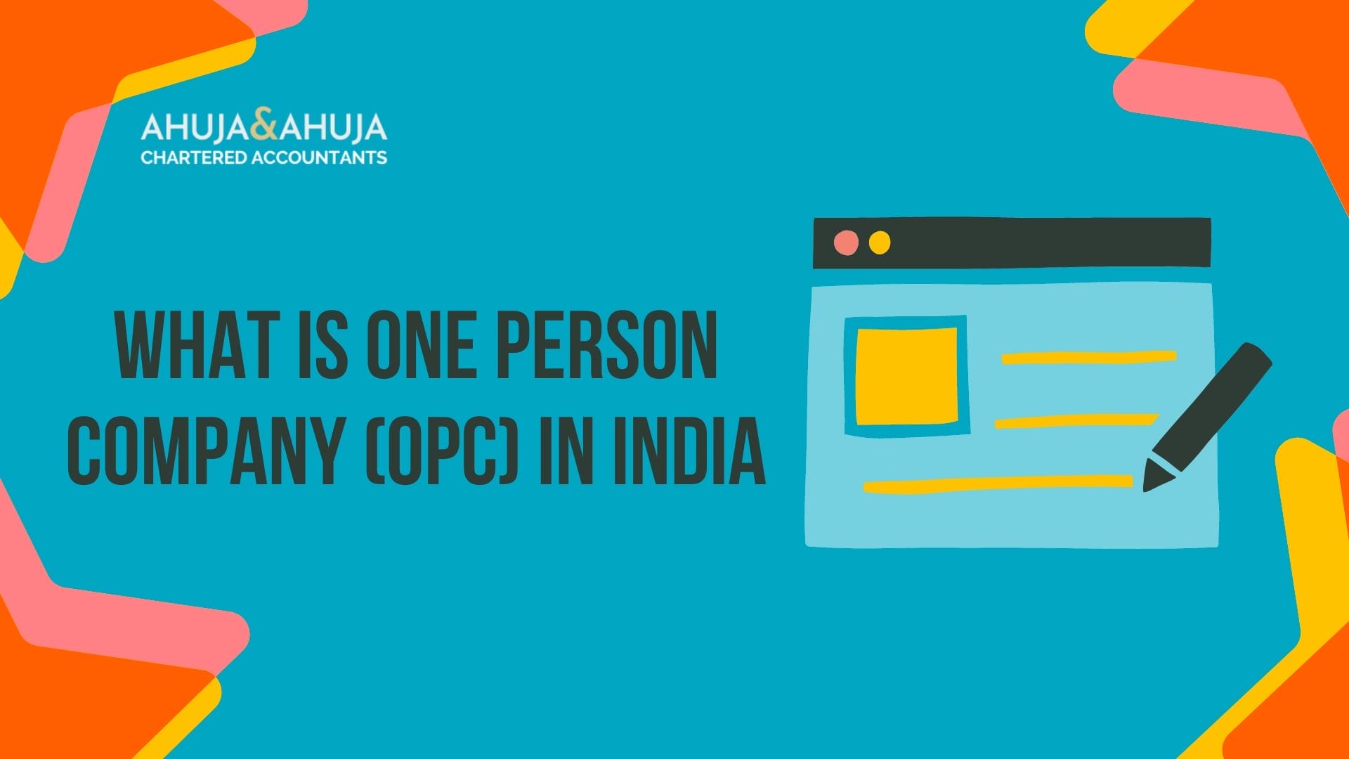 One Person Company (OPC) in India