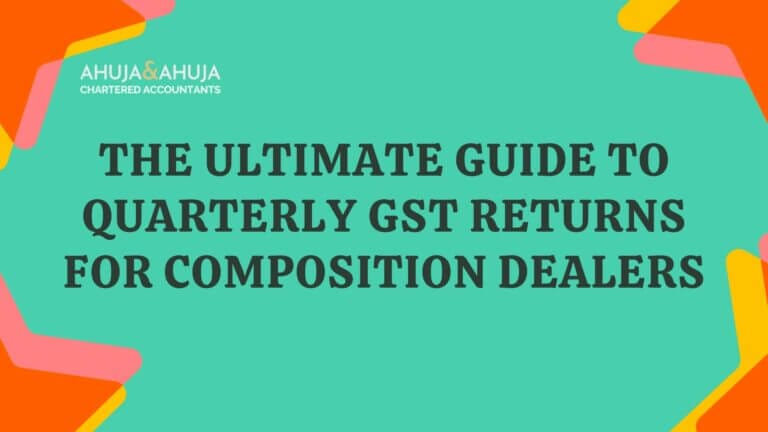 Quarterly GST Returns for Composition Dealers