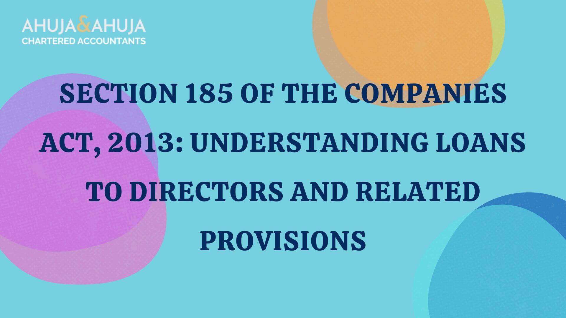 Section 185 of the Companies Act, 2013