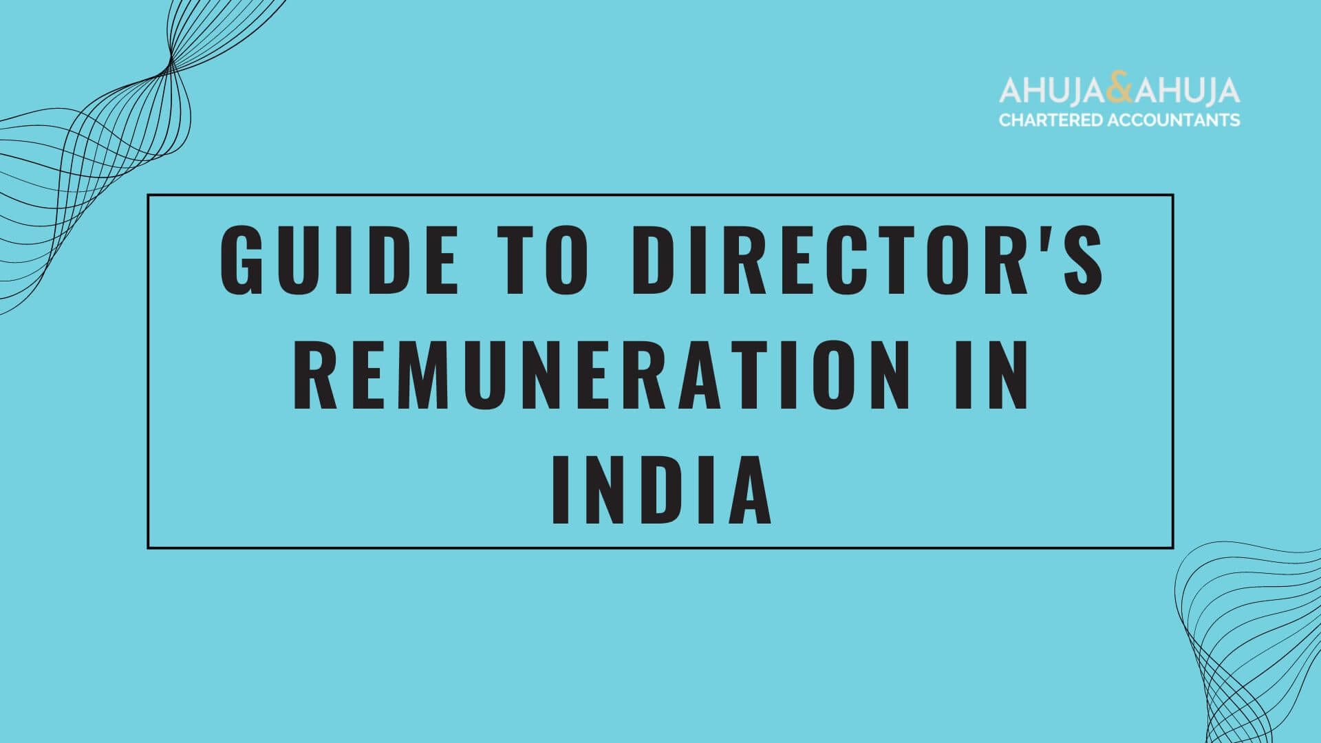 Guide to Director's Remuneration in India